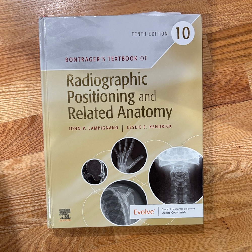 Radiographic Positioning and Related Anatomy Textbook